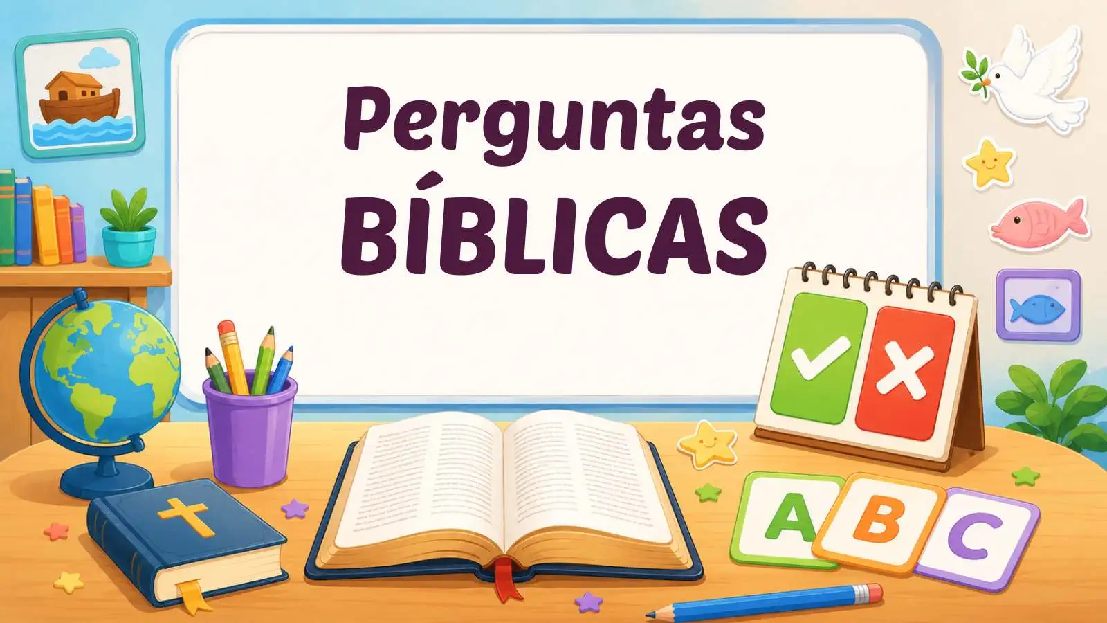25 perguntas bíblicas fáceis para crianças de 5 a 7 anos (quiz infantil)