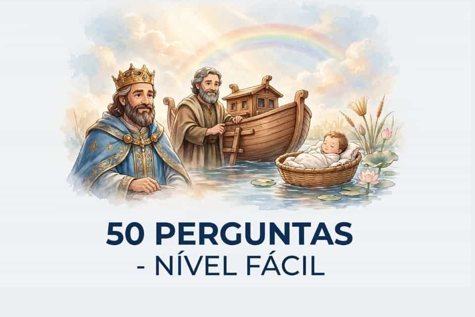 50 Perguntas Bíblicas Nível Fácil