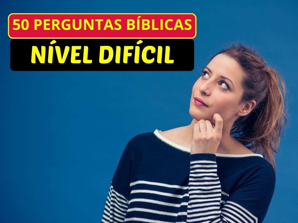 50 PERGUNTAS E RESPOSTAS BÍBLICAS • sobre a Bíblia Sagrada - Quiz Bíblico  #01 fácil, médio e difícil 