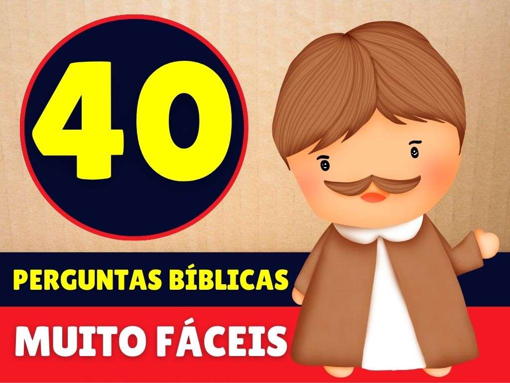 40 Perguntas Bíblicas Nível Fácil - Quiz Bíblico