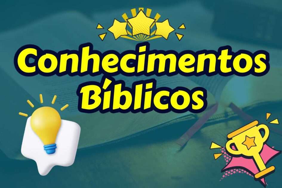 Conhecimentos Bíblicos